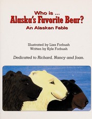 Front cover of Who is Alaska's favorite bear? by Kyle Forbush