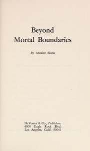 Cover of Beyond Mortal Boundaries by Annalee Skarin
