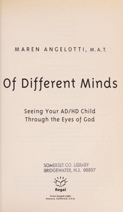 Front cover of Of different minds by Maren Angelotti
