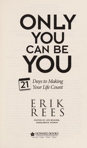 Cover of Only you can be you by Erik Rees