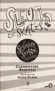 Cover of Sleuth on skates by Clémentine Beauvais