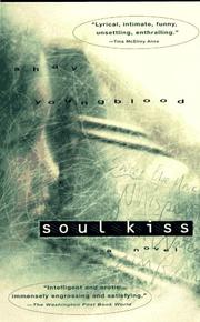 Front cover of Soul kiss by Shay Youngblood