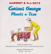 Cover of Curious George plants a tree by Monica Perez