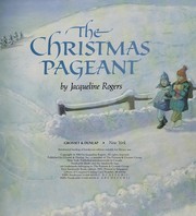 Front cover of The Christmas pageant by Jacqueline Rogers