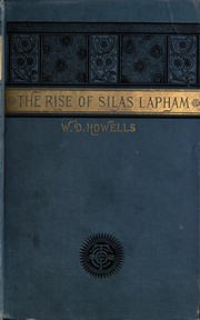 Front cover of The Rise of Silas Lapham by William Dean Howells