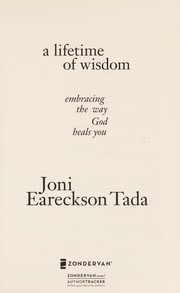 Front cover of A Lifetime of Wisdom by Joni Eareckson Tada