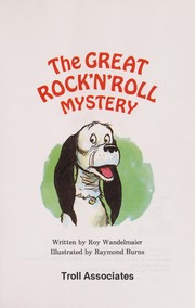 Cover of The great rock 'n' roll mystery by Roy Wandelmaier