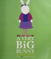 Cover of A very big bunny by Marisabina Russo