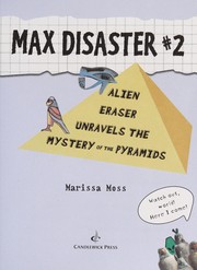 Front cover of Alien Eraser unravels the mystery of the pyramids by Marissa Moss
