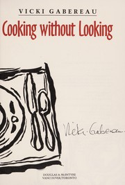 Cover of Cooking Without Looking by V Gabereau