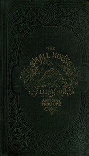 Cover of The small house at Allington by Anthony Trollope