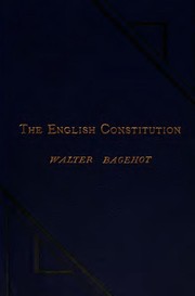 Cover of The English constitution by Walter Bagehot