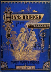 Front cover of Hans Brinker, or, The silver skates by Mary Mapes Dodge