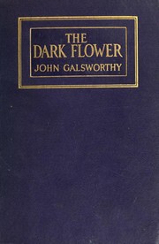 Cover of The Dark Flower by John Galsworthy
