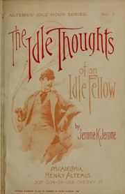 Front cover of Idle Thoughts of an Idle Fellow by Jerome Klapka Jérôme