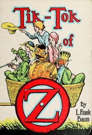 Front cover of Tik-Tok of Oz by L. Frank Baum