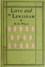 Cover of Love and Mr. Lewisham by H. G. Wells