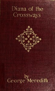 Front cover of Diana of the Crossways by George Meredith