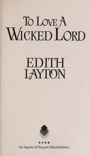 Front cover of To Love a Wicked Lord by Edith Layton