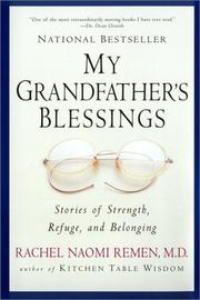 Front cover of My Grandfather's Blessings by Rachel Naomi Remen