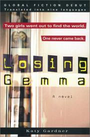 Cover of Losing Gemma by Katy Gardner