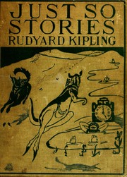 Front cover of Just so stories for little children. Stalky & Co. by Rudyard Kipling