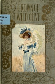 Cover of The crown of wild olive by John Ruskin