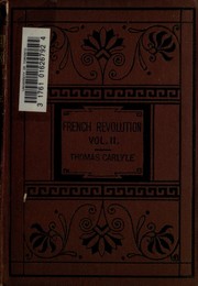 Front cover of The  French Revolution by Thomas Carlyle