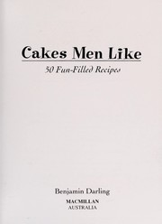 Cover of Cakes men like by Benjamin Darling