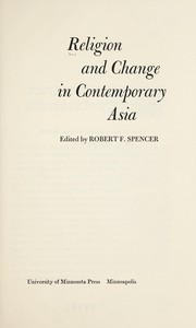 Front cover of Religion and changes in contemporary Asia by Robert F. Spencer