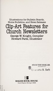 Front cover of Clip-Art Features for Church Newsletters, No 1 by George W. Knight