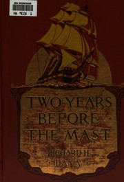 Front cover of Two years before the mast by Richard Henry Dana