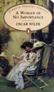 Front cover of A Woman of No Importance by Oscar Wilde