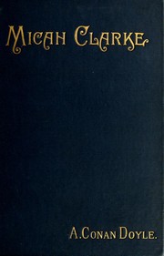 Cover of Micah Clarke by Arthur Conan Doyle