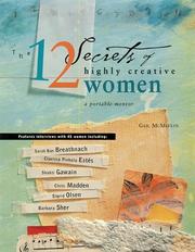 Front cover of The 12 Secrets of Highly Creative Women by Gail McMeekin