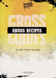 Front cover of Gross recipes by Kelsi Turner Tjernagel