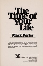 Front cover of The time of your life by Porter, Mark.