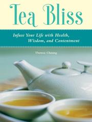 Front cover of Tea bliss by Theresa Francis-Cheung