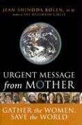 Cover of Urgent Message from Mother by Jean Shinoda Bolen