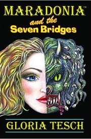 Front cover of Maradonia and the Seven Bridges by Gloria Tesch