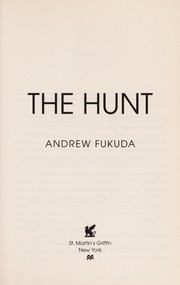 Cover of The hunt by Andrew Fukuda