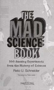 Front cover of The mad science book by Reto U. Schneider