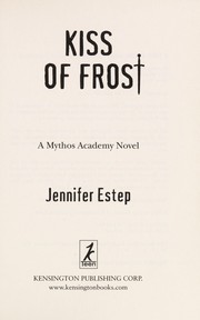 Front cover of Kiss of frost by Jennifer Estep