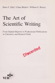 Cover of The art of scientific writing by Hans F. Ebel