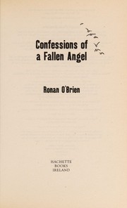 Front cover of Confessions of a fallen angel by Ronan O'Brien