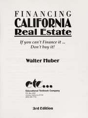 Cover of Financing California real estate by Walter Roy Huber