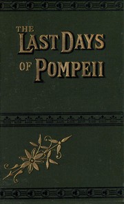 Cover of The Last Days of Pompeii by Edward Bulwer Lytton, Baron Lytton