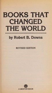 Cover of Books that changed the world by Robert Bingham Downs