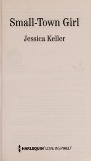 Front cover of Small-town girl by Jessica Keller