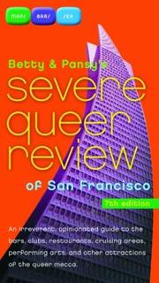 Cover of Betty & Pansy's Severe Queer Review of San Francisco by Betty Pearl